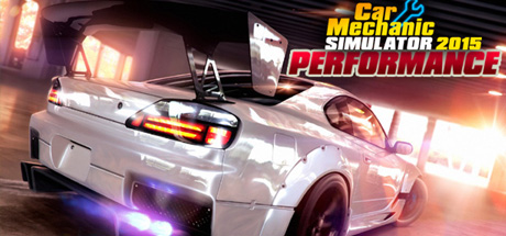 Car Mechanic Simulator 2015  : Performance DLC released